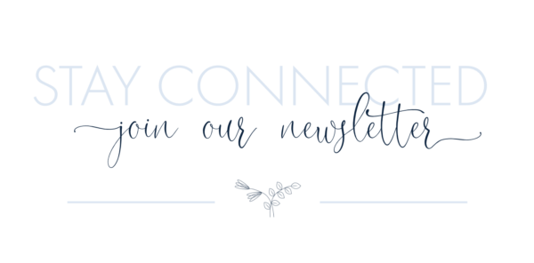 Stay Connected Join our Newsletter Stay Connected Join our Newsletter